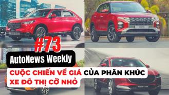 #AutoNews Weekly: Cuộc chiến về giá của phân khúc xe đô thị cỡ nhỏ