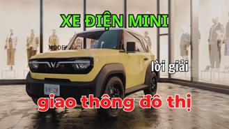 #Auto Hashtag: Xe điện mini có phải là lời giải cho giao thông đô thị tại Việt Nam?