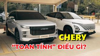 #Auto Biz: Thay đổi chiến lược, Chery đang “toan tính” điều gì ở Việt Nam?