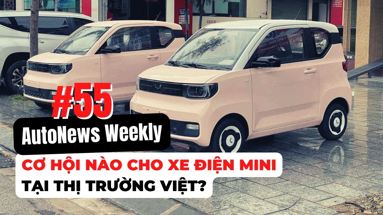 #AutoNews Weekly: Cơ hội nào cho xe điện mini tại thị trường Việt?