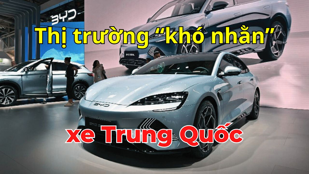#Auto Hashtag: Vì sao Việt Nam là thị trường “khó nhằn” với các hãng xe Trung Quốc?