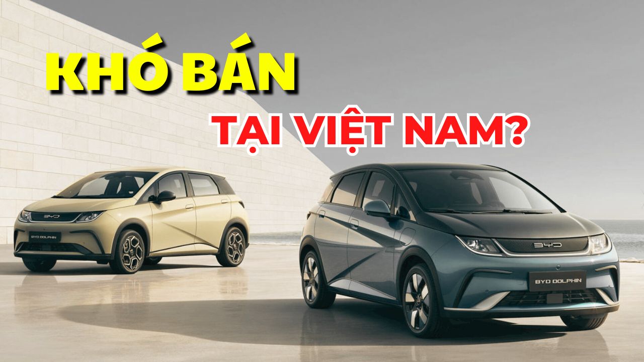 #Auto Biz: Những lý do xe BYD khó bán tại Việt Nam