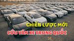 #Auto Hashtag: Hướng đi mới của các hãng xe Trung Quốc nhằm cứu vãn cục diện tại Việt Nam