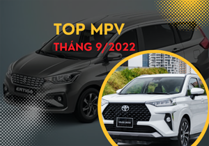 Top xe MPV bán chạy nhất tháng 9/2022