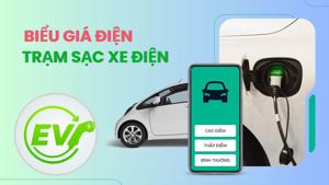 Biểu giá điện mới cần biết với trạm sạc xe điện